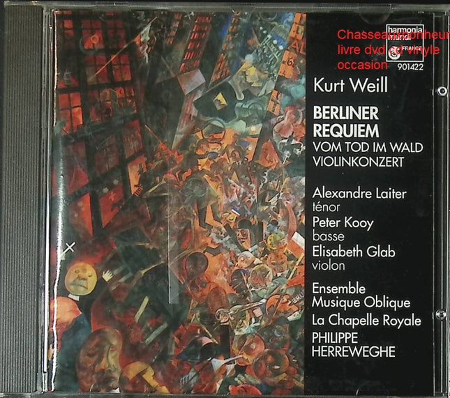 Kurt Weill Berliner Requiem CD musique classique contemporaine Philippe Herreweghe occasion - CD