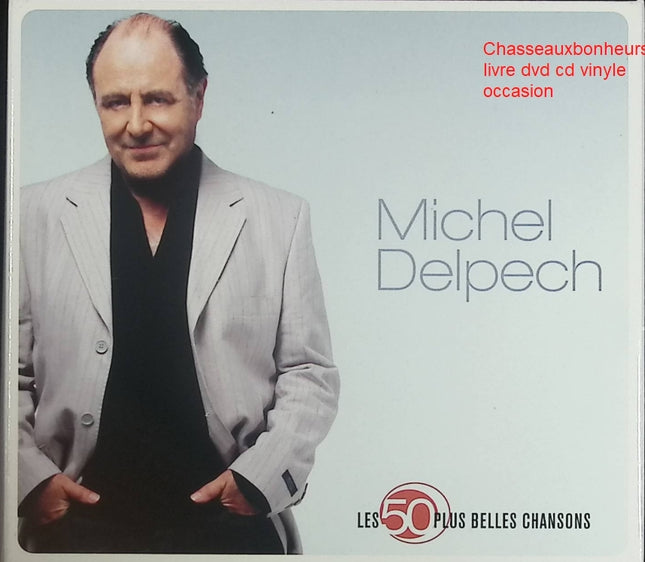 Les 50 Plus Belles Chansons - Michel Delpech - Coffret CD Chanson Française Classique - CD