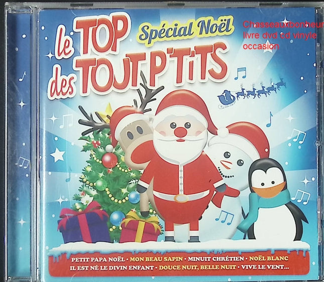 CD Spécial Noël – Le Top des Tout P’Tits, compilation chansons de Noël pour enfants, musiques festives et comptines de fête - CD