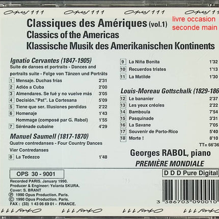 CD piano classique et latino-américain – Gottschalk, Cervantes, Saumell – Georges Rabol – Cuba Louisiana - CD