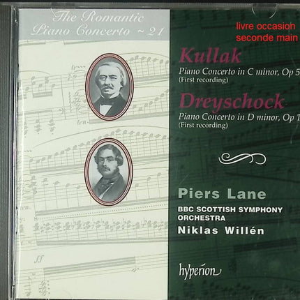 CD concertos piano romantique – Kullak & Dreyschock – Piers Lane BBC Scottish Symphony Orchestra – musique classique rare - CD