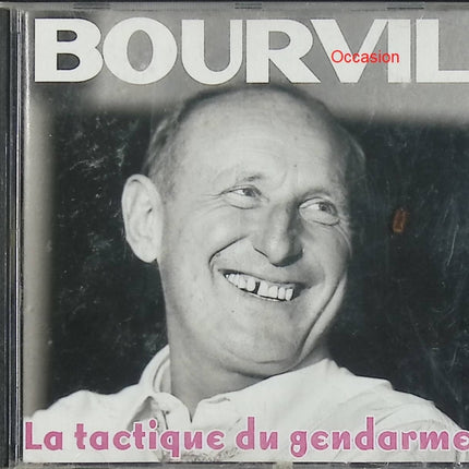 La Tactique du gendarme – Bourvil – Chanson française culte CD d’occasion - CD