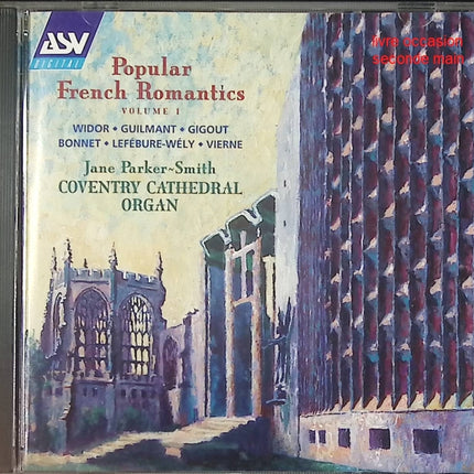 CD piano classique Jane Parker-Smith Popular French Romantics Volume 1 – album œuvres romantiques françaises piano virtuose occasion - Compact Discs - CD