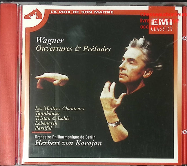 CD Wagner – Ouvertures & Préludes, Herbert von Karajan, Orchestre Philharmonique de Berlin, musique classique symphonique - CD