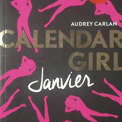 Roman jeunesse romance glamour Calendar Girl Janvier – Audrey Carlan - livre