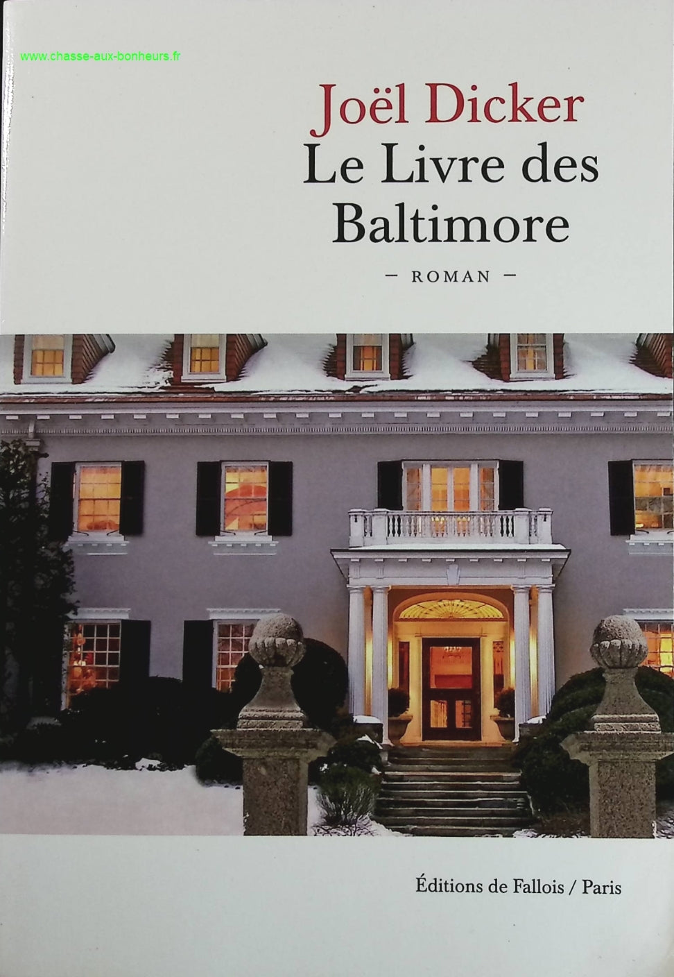 Le Livre des Baltimore - Joël Dicker - livre