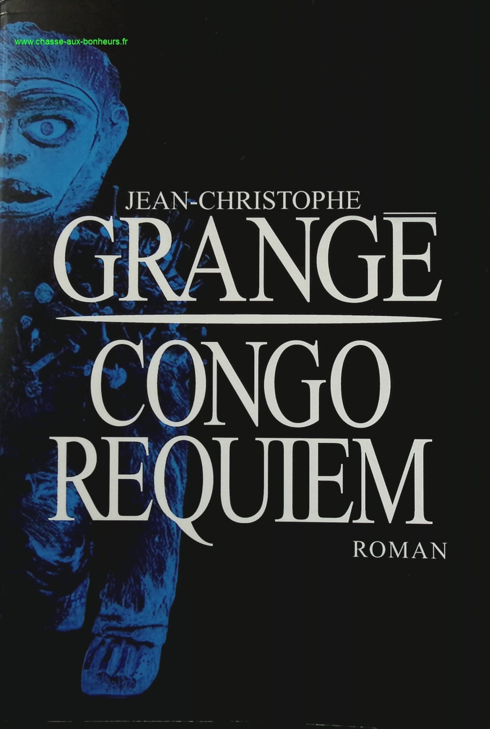 Congo Requiem - Jean-Christophe Grangé - book
