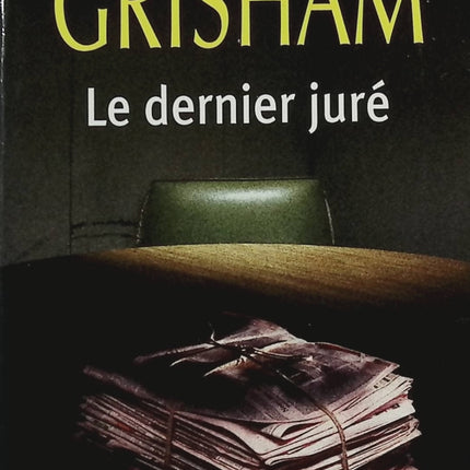 Le dernier juré - John Grisham - livre