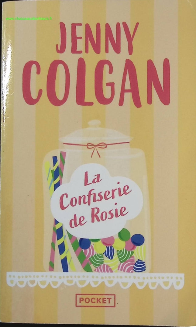 La Confiserie de Rosie - Jenny Colgan - livre