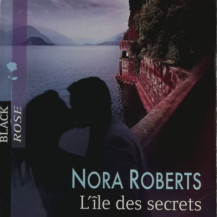 L'île des secrets - Nora Roberts - livre