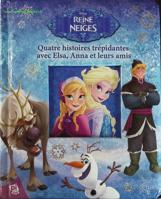 Frozen - Four Exciting Stories with Elsa, Anna and Their Friends - Disney - book