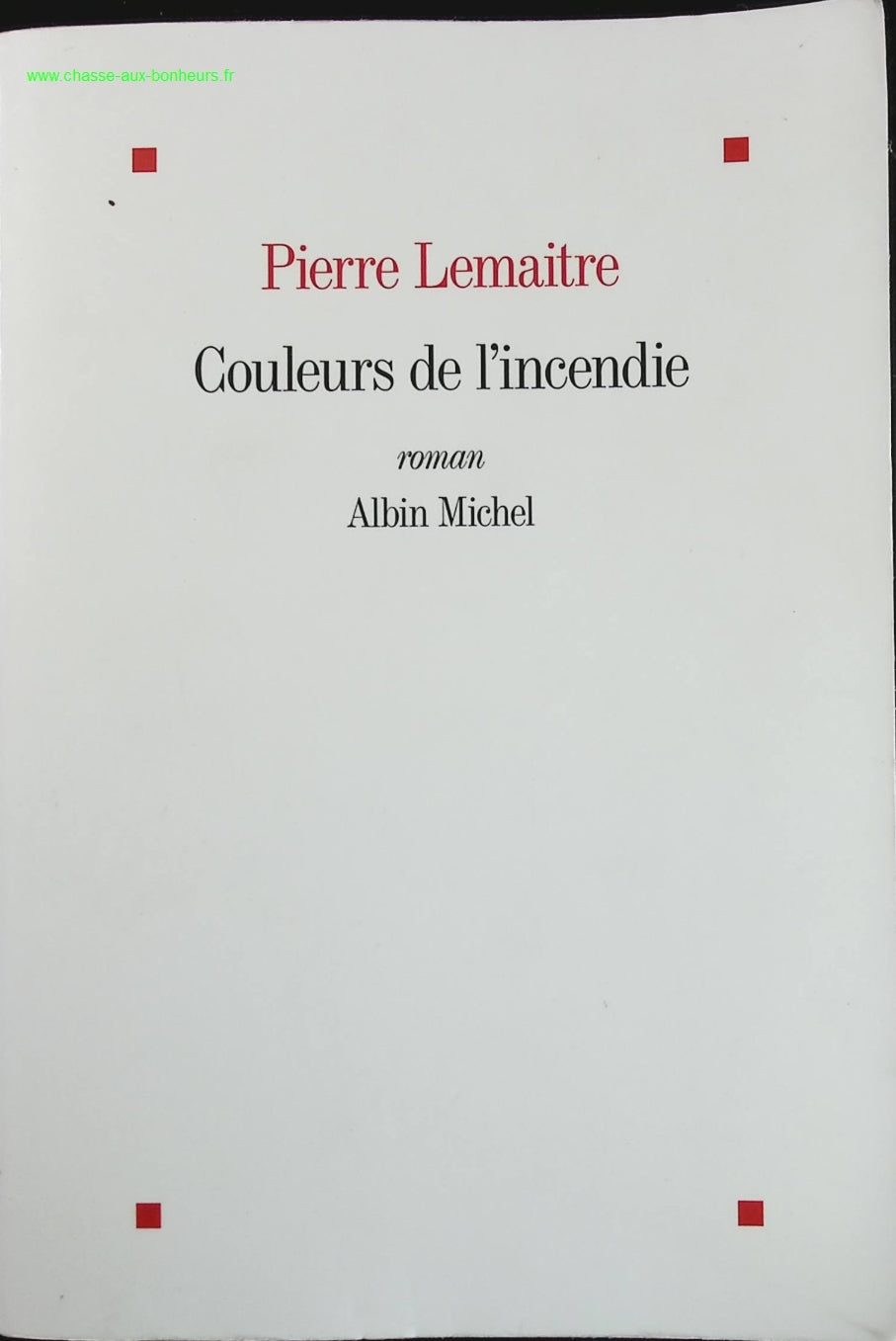 Colors of Fire - Pierre Lemaitre - book