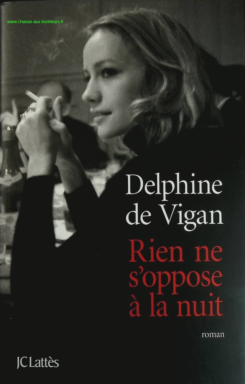 Nothing Stands in the Way of the Night - Delphine de Vigan - book
