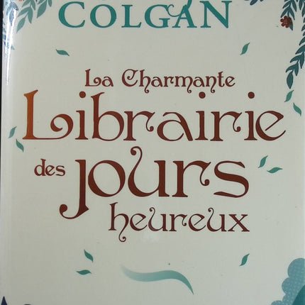 The Charming Bookstore of Happy Days - Jenny Colgan - book