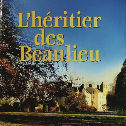 Der Erbe der Beaulieus - Françoise Bourdin - Buch