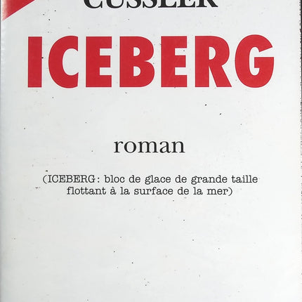 Iceberg - Clive Cussler - livre