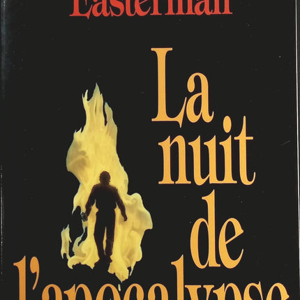 La Nuit de l'apocalypse - Daniel Easterman - livre