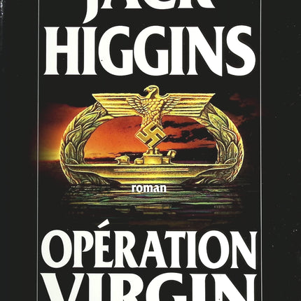 Opération Virgin - Jack Higgins - livre