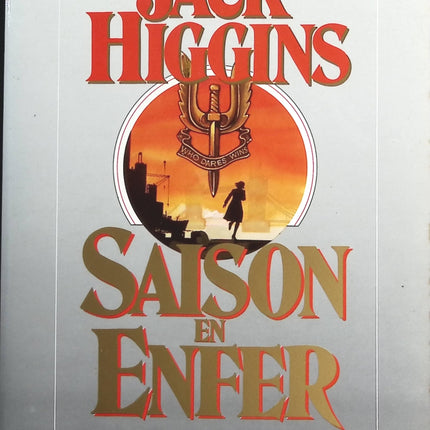 Saison en enfer - Jack Higgins - livre