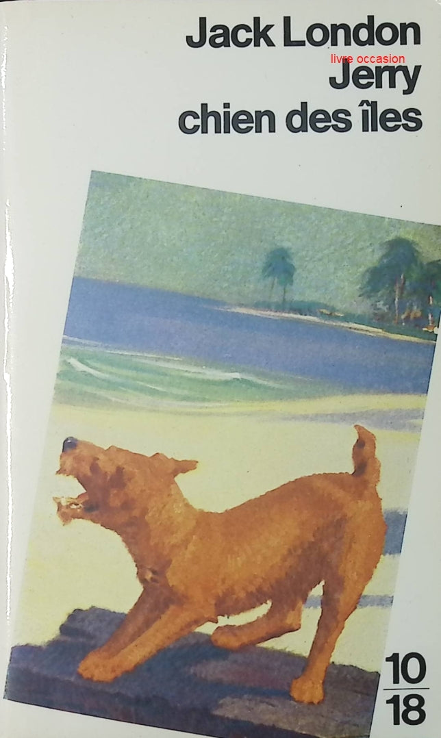 Jerry, chien des îles - Jack London - Livre