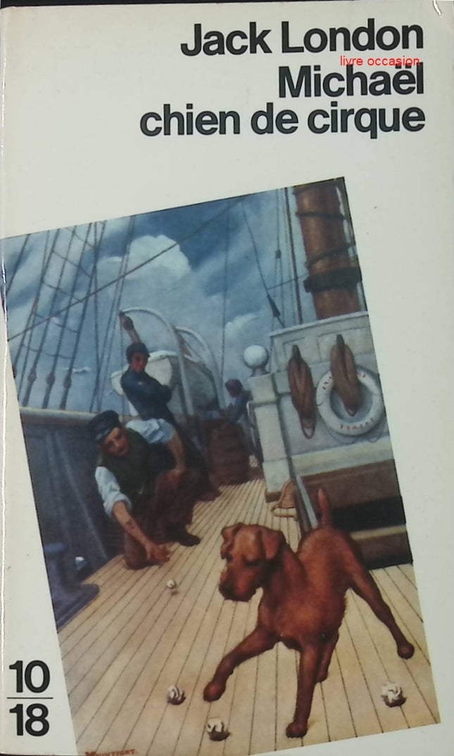 Michael, chien de cirque - Jack London - Livre