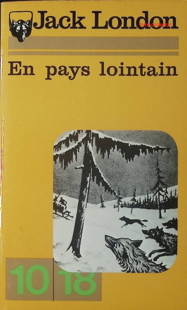 En pays lointain - Jack London - Livre