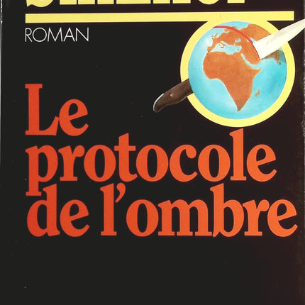 Le Protocole De L'ombre - Johannes Mario Simmel - livre