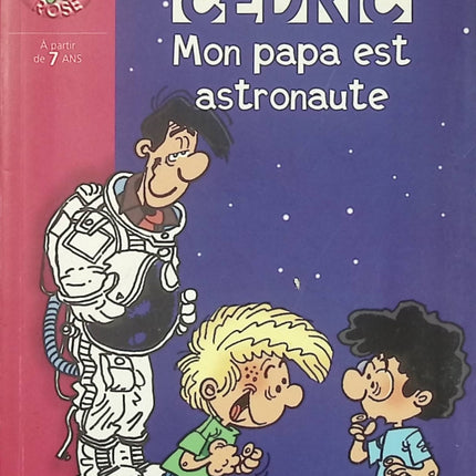 Cédric - Mon papa est astronaute - Laudec, Cauvin - Bibliothèque Rose - Roman jeunesse d'occasion - Livre