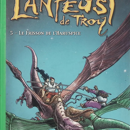 Lanfeust de Troy - Tome 5 : Le Frisson de l'Haruspice - Christophe Arleston, Didier Tarquin - Bibliothèque Verte - Roman jeunesse d'occasion - Livre