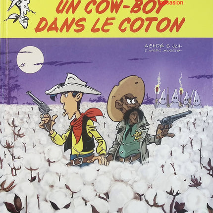 Les Aventures de Lucky Luke – Tome 9 : Un cow-boy dans le coton – Jul & Achdé – BD western humour d’occasion - Livre BD