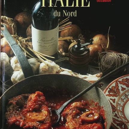 Italie du Nord Time-Life livre cuisine italienne du nord recettes risotto - Les Grandes Traditions Culinaires occasion - Cuisine recette - Livre