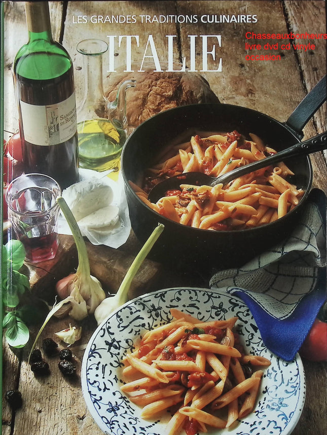 Italie Time-Life livre cuisine italienne recettes méditerranéennes pâtes pizza - Les Grandes Traditions Culinaires occasion - Cuisine recette - Livre