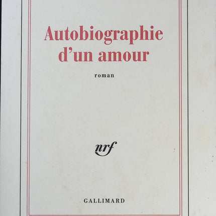 Autobiographie d'un amour - Alexandre Jardin - livre