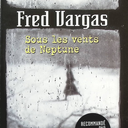 Under the Winds of Neptune - Fred Vargas - book