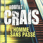 Der Mann ohne Vergangenheit - Robert Crais - 2007 - Buch / 2