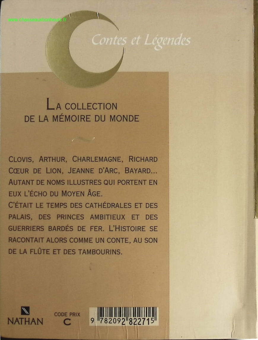 Contes et Récits des héros du Moyen Age - Gilles Massardier - livre