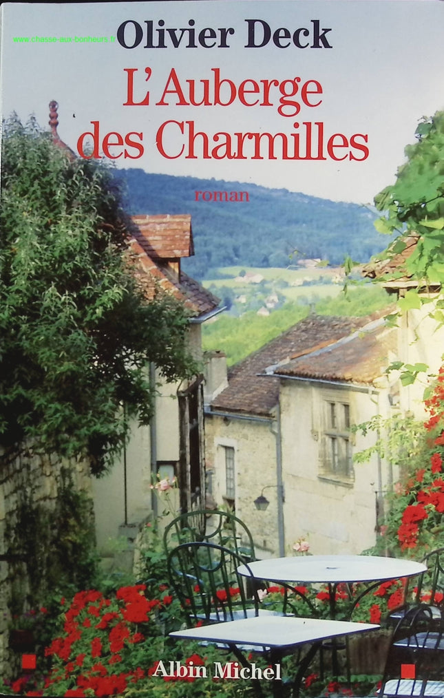 L'Auberge des Charmilles - Olivier Deck - livre