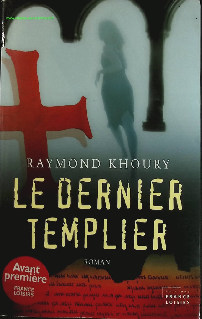 The Last Templar - Raymond Khoury - book