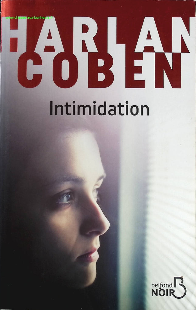 Intimidation - Thriller psychologique et enquête captivante de Harlan Coben - livre