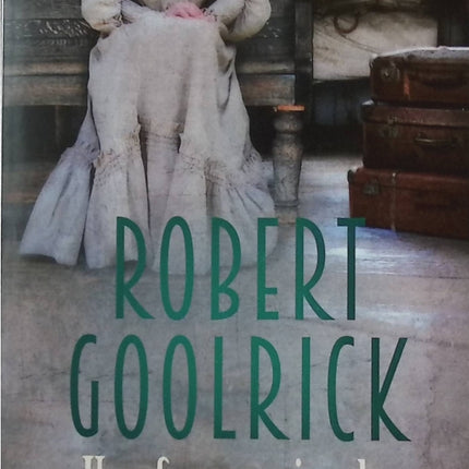 Eine einfache und ehrliche Frau - Robert Goolrick - Buch