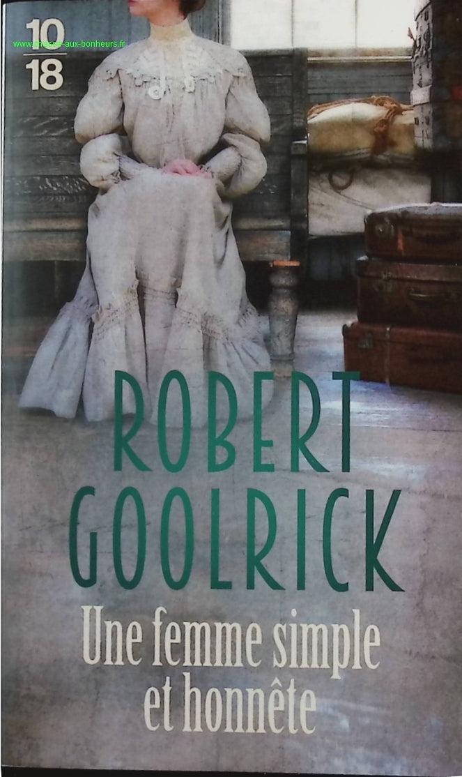 A Simple and Honest Woman - Robert Goolrick - book