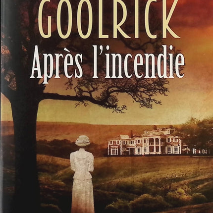 Nach dem Feuer - Robert Goolrick - Buch