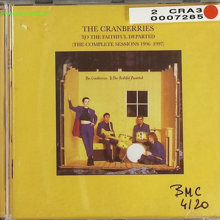 To The Faithful Departed - The Complete Sessions 1996 - 1997 - The Cranberries - CD