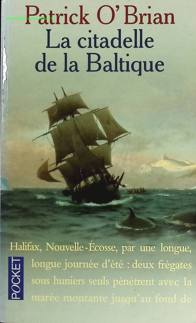 La Citadelle de la Baltique – Patrick O’Brian – Roman maritime et aventure historique en mer du Nord - livre
