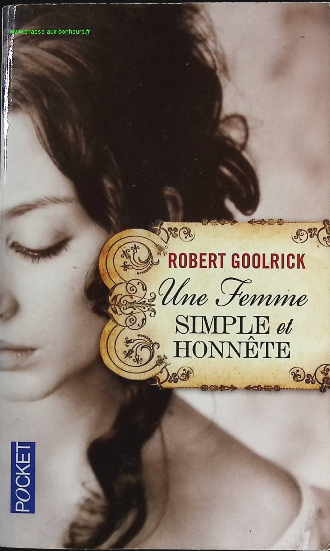 A Simple and Honest Woman - Robert Goolrick - book