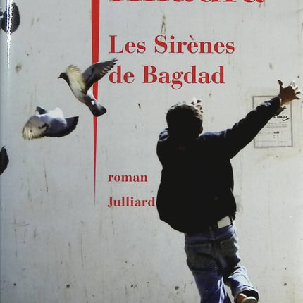 The Sirens of Baghdad - Yasmina Khadra - book