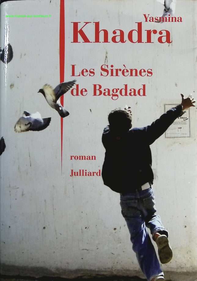 Les sirènes de Bagdad - Yasmina Khadra - livre