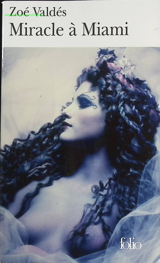 Miracle in Miami - Zoé Valdés - book