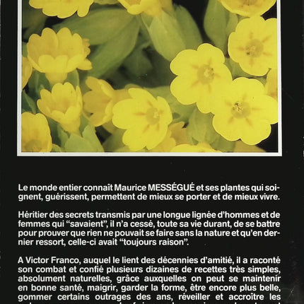 Heal and stay healthy with wild plants by Maurice Mességué - Franco Victor - book