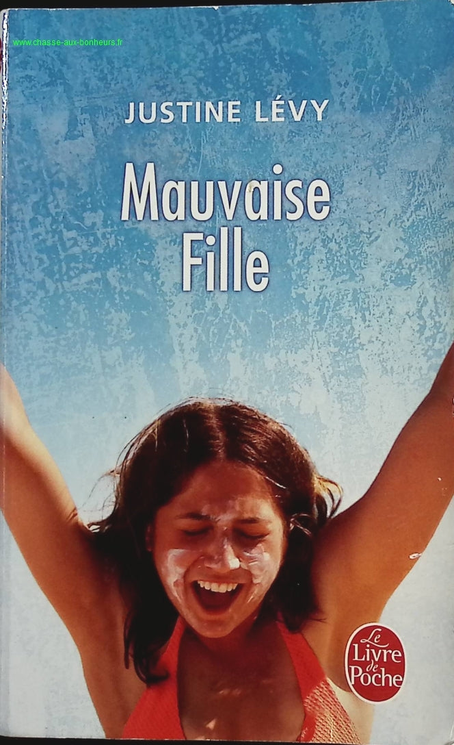Bad Girl - Justine Lévy - book